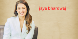 jaya bhardwaj