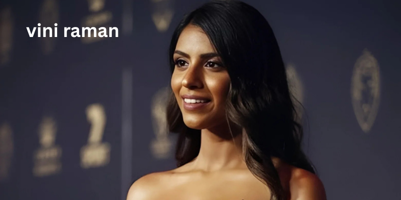 vini raman
