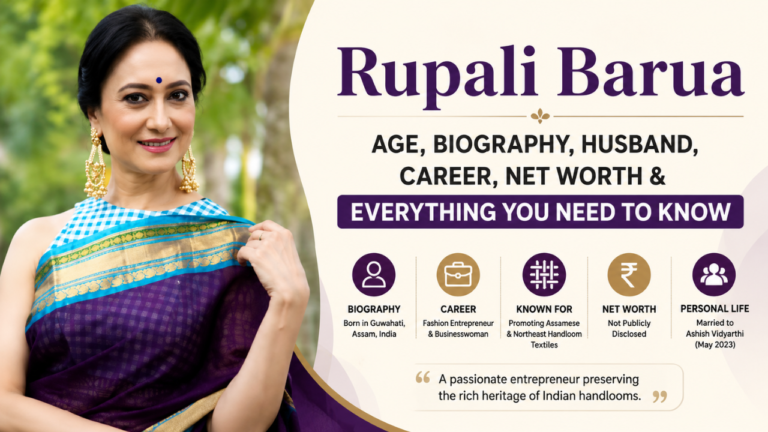 Rupali Barua age feature image highlighting her biography, husband, career, net worth, and journey as a fashion entrepreneur.